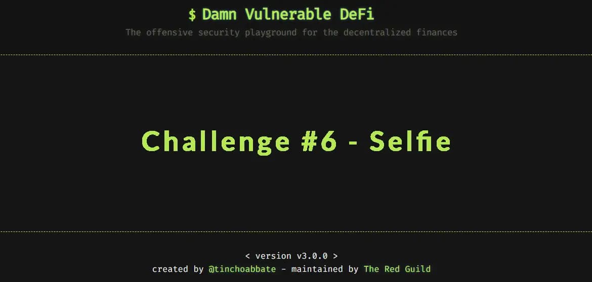 Damn Vulnerable DeFi | 6 - Selfie